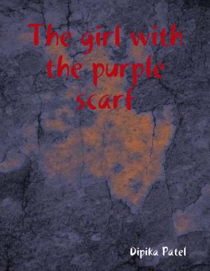 Cover of the book The Girl With the Purple Scarf by Titania Hudson