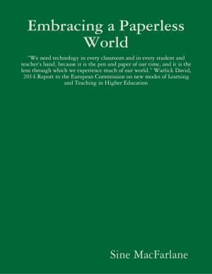 Cover of the book Embracing a Paperless World by William Gore
