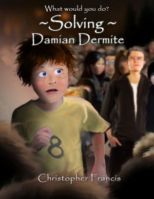 Cover of the book Solving Damian Dermite by Anjeza Angie Gega