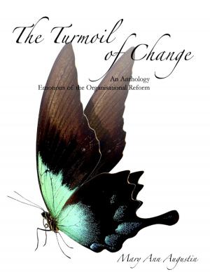 Cover of the book The Turmoil of Change by Laxmi Anasuya Yedavalli