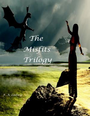 Cover of the book The Mistfits Trilogy by Bob Oros