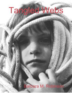 Cover of the book Tangled Webs by Chris Myrski