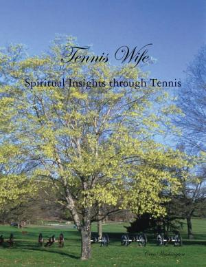 Cover of the book Tennis Wife by Justine Camacho - Tajonera