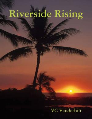 Cover of the book Riverside Rising by Swami Tapasyananda