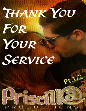 Cover of the book Thank You for Your Service, Pt 1 by Susan Kramer