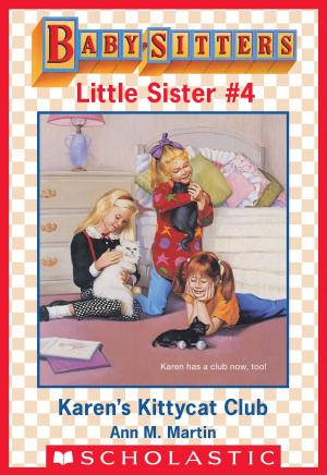 Cover of the book Karen's Kittycat Club (Baby-Sitters Little Sister #4) by Roland Smith