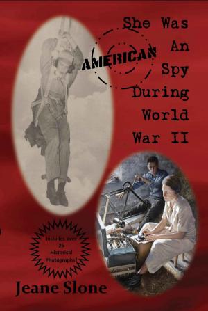 Cover of the book She Was An American Spy During WW II by Elisa Braden