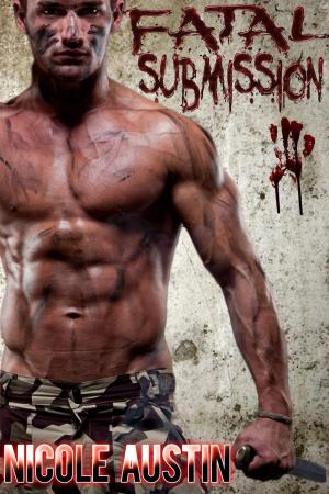 Cover of the book Fatal Submission by Monica James