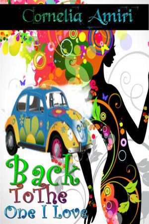 Cover of the book Back To The One I Love by K.D. Ritchie