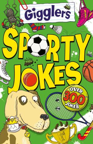 Cover of the book Gigglers: Sporty Jokes by Terry Deary