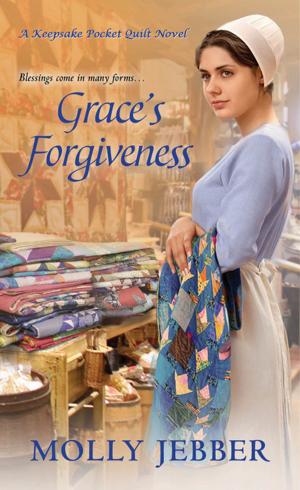 Cover of the book Grace's Forgiveness by Rebecca Zanetti