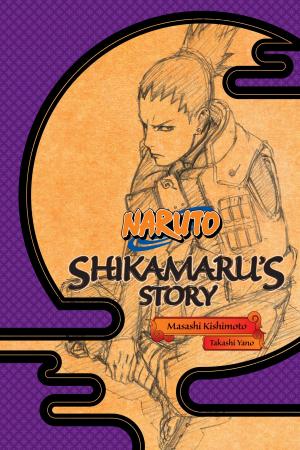 Book cover of Naruto: Shikamaru's Story