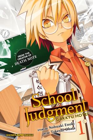 Cover of the book School Judgment: Gakkyu Hotei, Vol. 1 by Katsura Hoshino