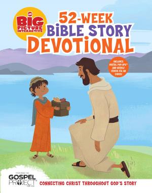 Cover of the book The Big Picture Interactive 52-Week Bible Story Devotional by David W. Jones