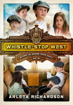 bigCover of the book Whistle-Stop West by 