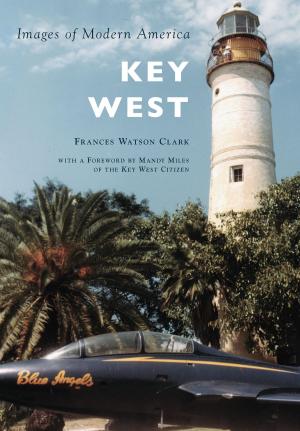 Cover of the book Key West by R. Wayne Ayers