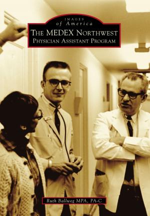Book cover of The MEDEX Northwest Physician Assistant Program