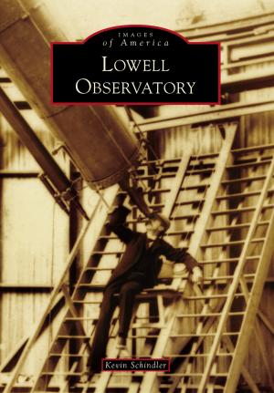 Cover of the book Lowell Observatory by John Hairr