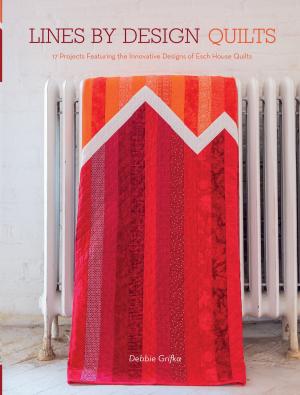 Cover of the book Lines by Design Quilts by Cara McKenna