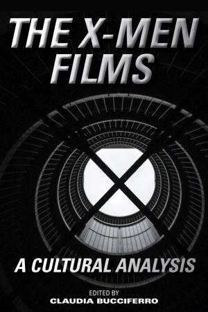 Cover of the book The X-Men Films by Jillian Ventrone, Paul Karczewski