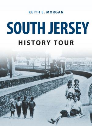 Cover of the book South Jersey History Tour by Megan Westley