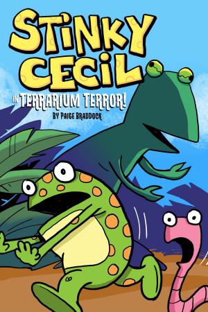 Cover of the book Stinky Cecil in Terrarium Terror by Beau Taplin