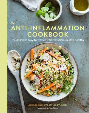 Cover of the book The Anti-Inflammation Cookbook by Trisha Ashworth, Amy Nobile