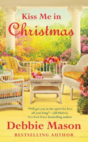 Cover of the book Kiss Me in Christmas by Daniel Gage