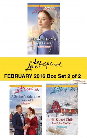 Cover of the book Love Inspired February 2016 - Box Set 2 of 2 by Deborah Fletcher Mello, Sherelle Green, Bridget Anderson, Serenity King