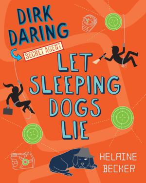 Cover of the book Let Sleeping Dogs Lie by Sigmund Brouwer