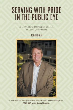 Cover of the book Serving With Pride in the Public Eye by David Thatcher