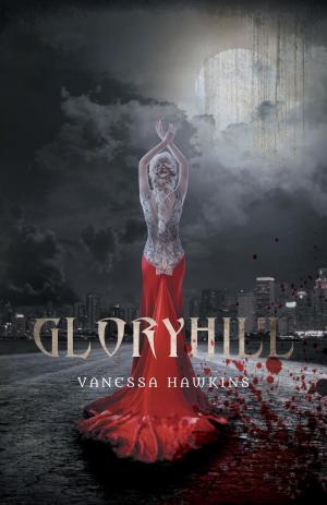 Cover of the book Gloryhill by Carolyn Hodges Chaffee