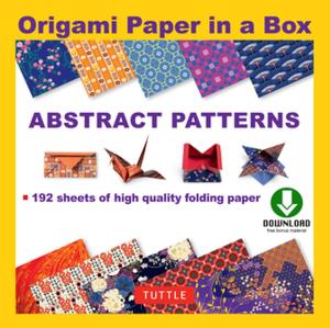 Cover of the book Origami Paper in a Box - Abstract Patterns by Ronald G. Knapp