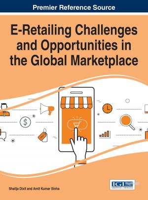 Cover of the book E-Retailing Challenges and Opportunities in the Global Marketplace by Kazuya Odagiri