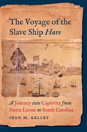 Cover of the book The Voyage of the Slave Ship Hare by Mitchell Snay