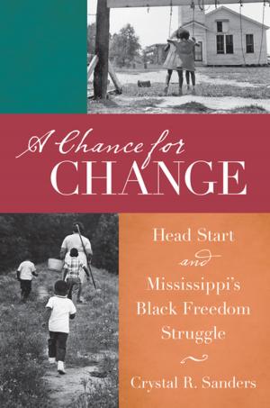 Cover of the book A Chance for Change by Tracy Devine Guzmán