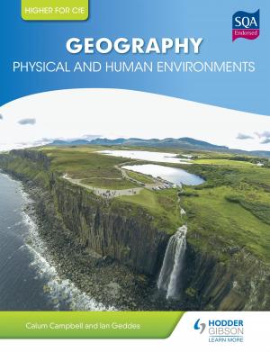 Cover of the book Higher Geography: Physical and Human Environments by Siobhan Matthewson, Gerry Lynch, Margaret Debbadi