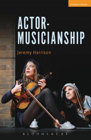 Cover of the book Actor-Musicianship by Alec Waugh