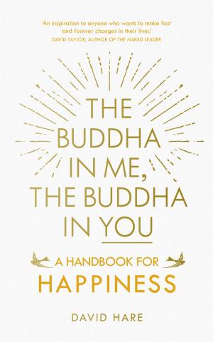Cover of the book The Buddha in Me, The Buddha in You by Linda Collister