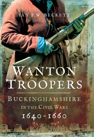 Cover of the book Wanton Troopers by Frances  Clamp