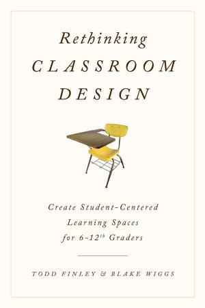 Cover of the book Rethinking Classroom Design by Rita Pemberton, Debbie McCollin, Gelien Matthews, Michael Toussaint