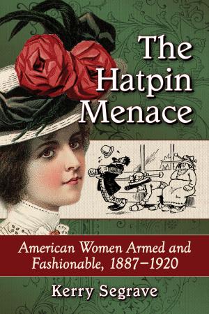 Cover of the book The Hatpin Menace by Jorge Iber