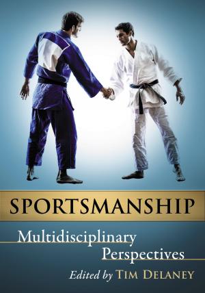 Cover of the book Sportsmanship by Mark McGuire, Michael Sean Gormley