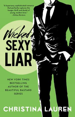 Cover of the book Wicked Sexy Liar by Isla Morley