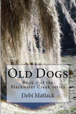 Cover of the book Old Dogs by Teresa Michaels