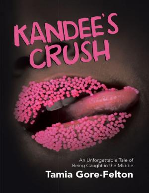 Cover of the book Kandee’s Crush: An Unforgettable Tale of Being Caught In the Middle by Celia M. Gold