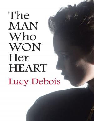 Cover of the book The Man Who Won Her Heart by Clint Edwards