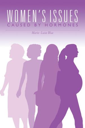 Cover of the book Women's Issues Caused By Hormones by Monika Tutterova