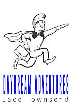 Cover of the book Daydream Adventures by Donya Fahmy