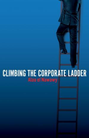 Cover of the book Climbing The Corporate Ladder by Charles C. Njoku, MD